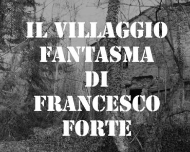 Il villaggio fantasma