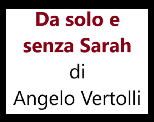 Da solo e senza Sarah